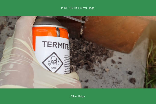 PEST CONTROL Silver Ridge